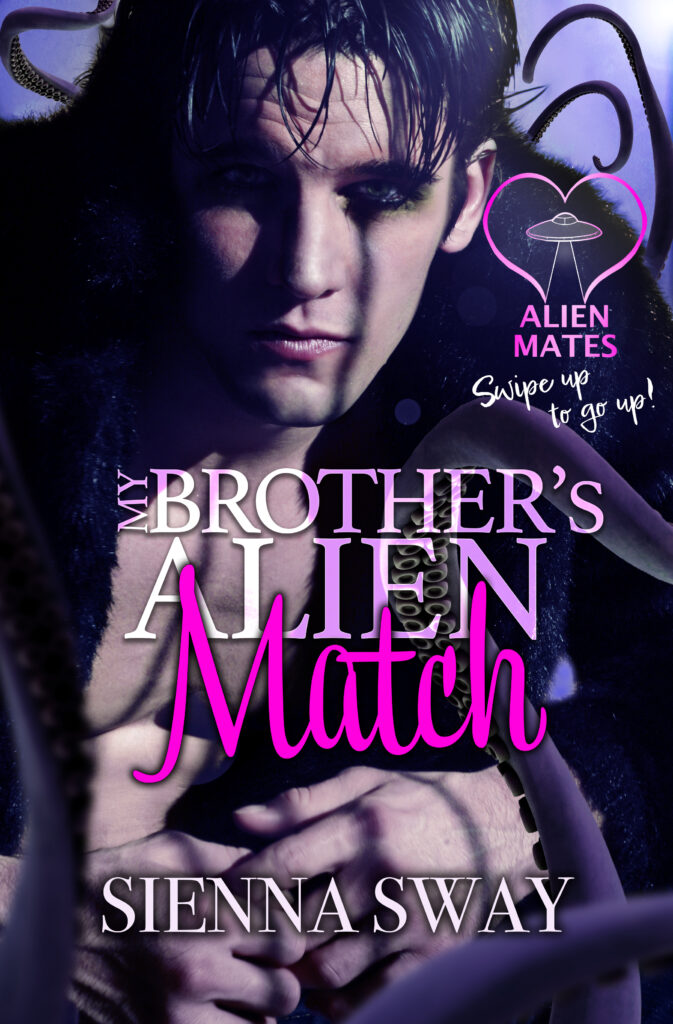 Book Cover: My Brother's Alien Match