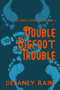Book Cover: Double Bigfoot Trouble